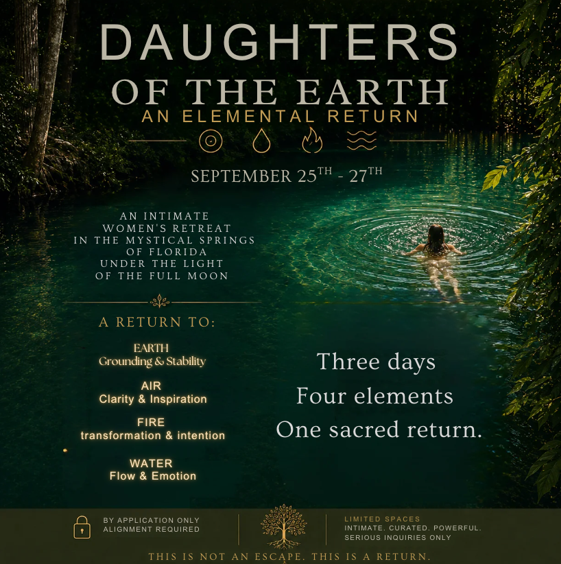 Daughters of the Earth — A Return to the Elements