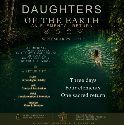 Daughters of the Earth — A Return to the Elements